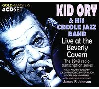 Kid Ory & his Creole Jazz Band - Live At The Beverly Cavern - The 1949 Radio Transcription Series