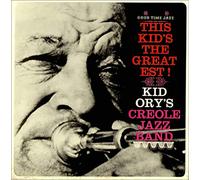 Kid Ory - this kid's the greatest LP