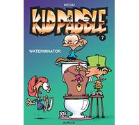 Kid Paddle - Tome 7 - Waterminator (Kid Paddle, 7)