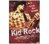 Kid rock - Live on stage [DVD]