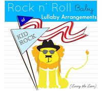 Various Artists - Kid Rock Lullabies (Various Artist)