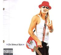 KID ROCK - The History Of Rock