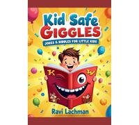 Kid Safe Giggles Jokes & Riddles for little kids