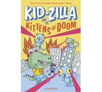 Kid-Zilla and the Kittens of Doom