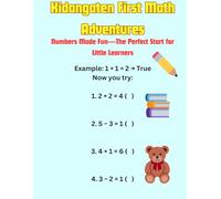 Kidangaten First Math Adventures: A Fun Early Math Activity Workbook with Numbers, Counting, Addition, and Subtraction for Kids Ages 4-7
