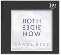 Kidd,Carol - Both Sides Now