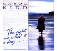 Kidd,Carol - The Night We Called It a Day