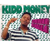 Kidd Money - Let Me Hear Ya Holla [Vinilo]