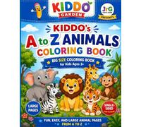 KIDDO's A to Z Animals Coloring Book: Fun & Learn Coloring Book for Kids Ages 3+ | Large Size 8 x 10 | Big Bold Outline| Single Sided Easy to color (KIDDO's Coloring Book Series)