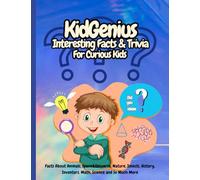 KidGenius: Interesting Facts & Trivia For Curious Kids