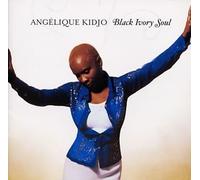 Kidjo, Angelique - Black Ivory Soul