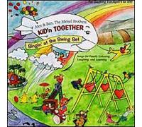 Kid'N Together: Singin' At The Swing Set