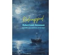 Kidnapped: “And life is all a variorum, at the best.”