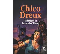 Kidnapped at Rennes-Le-Château