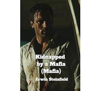 Kidnapped by a Mafia (Mafia)