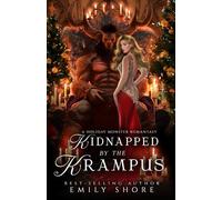 Kidnapped by the Krampus: A Holiday Monster Romantasy: Special Bonus Edition (Roars and Romances)