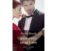 Kidnapped For Her Secret Son (ebook)