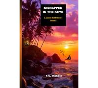 Kidnapped in the Keys: A Jason Swift Novel