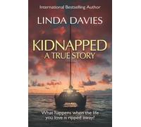 Kidnapped: The true story of my captivity in Iran
