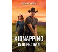 Kidnapping In Hope Town (ebook)