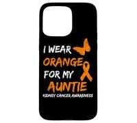Kidney Cancer I Wear Orange For My Auntie Ribbon Carcasa para iPhone 15 Pro Max