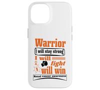 Kidney Cancer Warrior I Will Stay Strong I Will Fight I Will Carcasa para iPhone 14