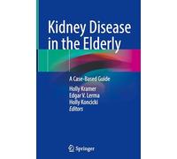 Kidney Disease in the Elderly: A Case-Based Guide