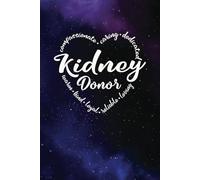 Kidney Donor Gifts - a Blank Lined Journal with Heart Words, Great for Showing Your Appreciation: Purple and Blue Universe design