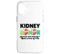 Kidney Transplant Funny Kidney Donor Carcasa para iPhone 16 Plus
