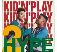 Kid'n'Play - 2 hype (Dancin' Danny D Remix) [Vinyl Single]