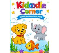 Kidoodle Corner: KidOOdle Corner: My First ABC Coloring Adventure for Toddlers Ages 2-5