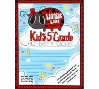 Kids 5th Grade Activity Book: Over 120 Fun Puzzles, Mazes and Games! Crosswords, Word Searches, License Plate Searches, Mazes, Cryptograms, Word ... Nurikabe, Hangman, Minefield and more.