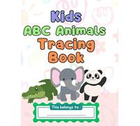 Kids ABC Animal's Tracing Workbook