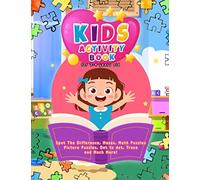 Kids Activity Book | 3-4 years old | book: activity books for 3-4 year olds | education books for 3-4 year olds | children gift | Spot The Difference ... Puzzles | Dot to dot | Trace and More!