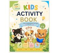 Kids Activity Book: 6-in-1 Fun Learning Activities Including Tracing, Missing Number, Matching & More for Kids Ages 3-6