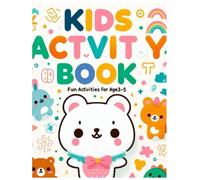 Kids Activity Book for Ages 3-5: 40+ Fun Coloring, Tracing, and Maze Activities to Boost Early Learning