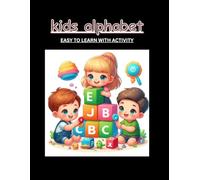 KIDS ALPHABET BOOK: LEARN AND COLOUR ABCD ALPHABET
