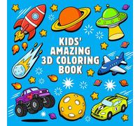 Kids' Amazing 3D Coloring Book: Exciting Nature, Space, Buildings & Everyday Scenes to Color & Bring to Life - A Creative 3D Activity Gift for Boys & Girls Ages 4-12