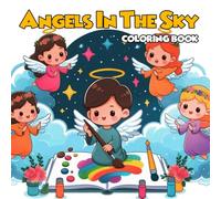 Kids Angel Coloring Book: Cute & Easy Angel Designs for Kids Ages 4-8 | Fun, Wholesome, and Relaxing Coloring Pages