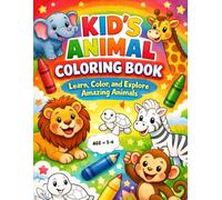 Kid's Animal Coloring Book: : Learn, Color and Explore Amazing Animals Coloring Premium Quality Book For Children's