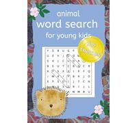 Kids Animal Word Search Puzzle Book: Animals Word Searches With Easy To Read Print About Animal Names, Habitats, Breeds And More [ 6x9 Inches, 110 ... … Gift For Vacations, Holidays And Free Times