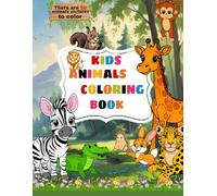 Kids Animals Colouring Book Ages 3-8: 50 Cute Cartoon Animals with Coloring Pages and Full-Color Mini Examples - Fun Learning Activity for Boys & Girls"