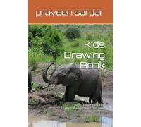 Kids baby elephants Drawing Book: 30 Best Colouring pages For Chidrens .Master The Art of Drawing Majestic baby elephants. (1)