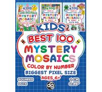 Kids BEST 100 Animals, Easy Patterns & Cute Mix Mystery Mosaic Color by Number with Squares and Dots: Big Pixel Size Art Quest for Girls & Boys Ages 6+