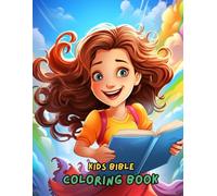 Kids Bible Coloring Book for Ages 4-8: Fun and Easy Bible Verse and Bible Story Coloring Pages | Christian Coloring Book for Kids, Toddlers & Preschoolers (100+ Pages, 8.5 x 11)
