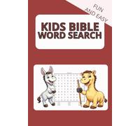 KIDS BIBLE WORD SEARCH FUN AND EASY: WORD SEARCH PUZZLES FOR CHILDREN, WITH EASY TO READ PRINT ABOUT THE BIBLE, GOD, CHURCH AND MORE ] 6X9, 120 PAGES ... VACATION BIBLE SCHOOL, CHILDREN'S ATTENTION.