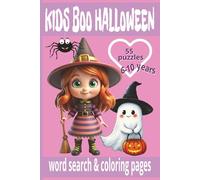 Kids BOO Halloween Word Search and Coloring Pages: Halloween word puzzle book made just for kids ages 6-10 | Fun activities for the younger crowd, nothing scary here!