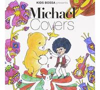 Kids Bossa Presents Plays Mich