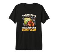 Kids Boys Girls I Did The Math Answer Pet Hermit Crab Lover Camiseta Premium