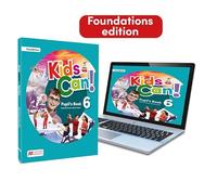 KIDS CAN! Foundations 6 Pupil's Book, ExtraFun & Pupil's App: con acceso a la versión digital